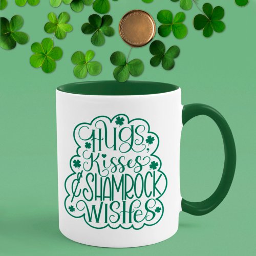 Hugs Kisses  Shamrock Wishes St Patrickâs Day Mug
