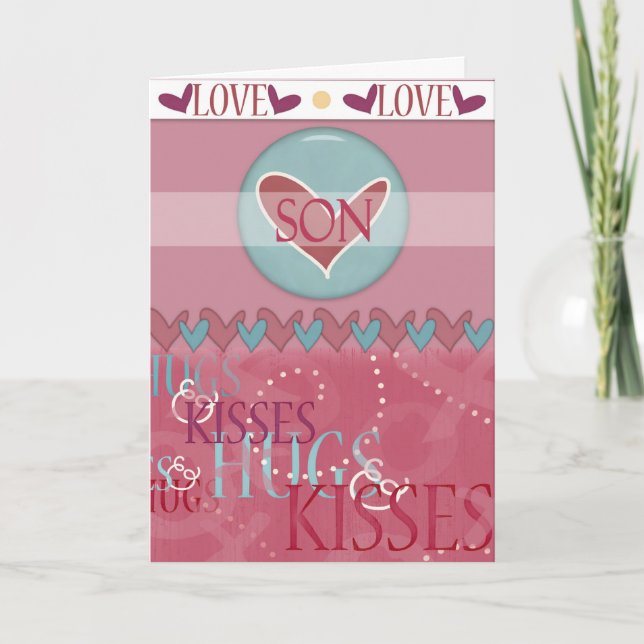 Hugs & Kisses Valentine for Son Greeting Card (Front)