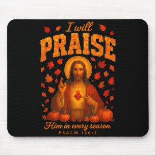 Hugvyn Fall Christian Praise Jesus Autumn Faith Th Mouse Pad