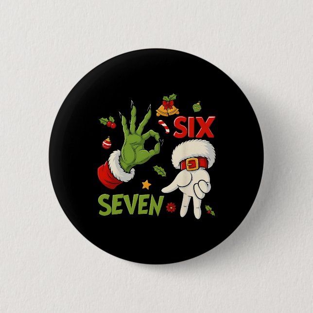 Hugvyn Funny Six Seven Meme Christmas Santa Saying Button (Front)