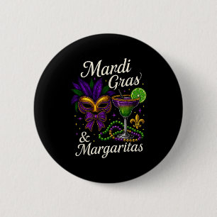 Hugvyn Mardi Gras And Margaritas Louisiana New Orl Button