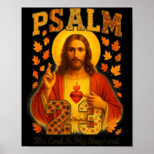 Hugvyn Psalm 23 The Lord Is My Shepherd Faith Fall Poster