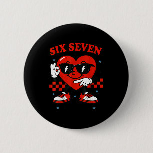 Hugvyn Six Seven Heart 6 7 Meme Boy Girl Funny Val Button