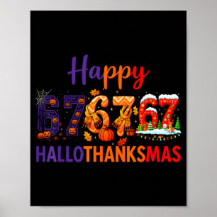 Hugvyn Six Seven Meme 67 Hallothanksmas Halloween Poster