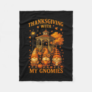 Hugvyn Thanksgiving With My Gnomies Fall Autumn Gn Fleece Blanket