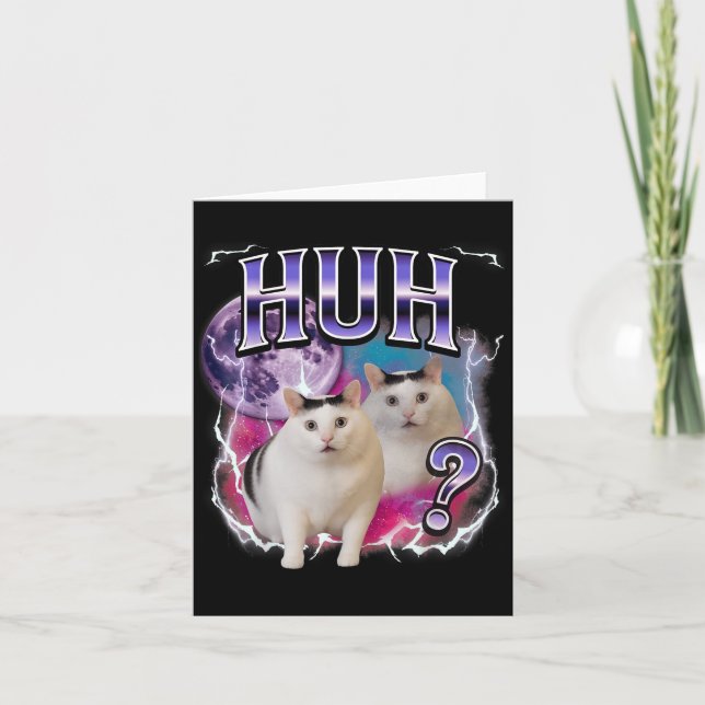 Huh Cat Chonky Meme Funny Confused Cat Meme Lovers Card (Front)