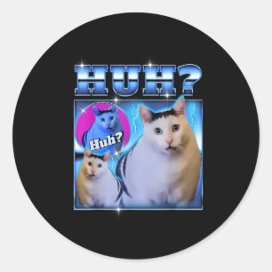 Huh Cat Funny Cat Meme Weird Cat Bootleg  Classic Round Sticker
