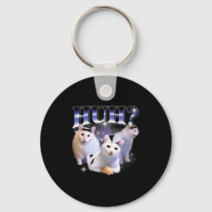 Huh Funny Dank Cat Stud Oddly Bootleg Specific Dan Keychain