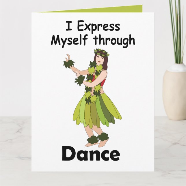 Hula Dancer Girl Expressing Herself Through Dance Card (Front)