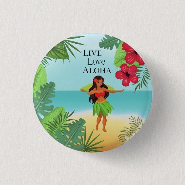 Hula Girl Live Love Aloha Button (Front)