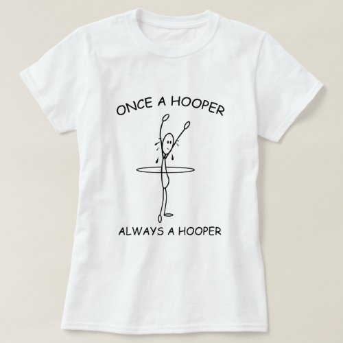 Hula Hoop Hooper Funny T_shirt