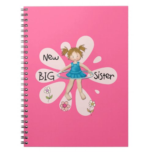 Hula Hoop New Big Sister Notebook