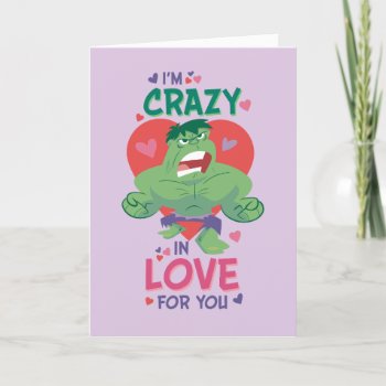 Hulk Crazy In Love For You Holiday Card by avengersclassics at Zazzle