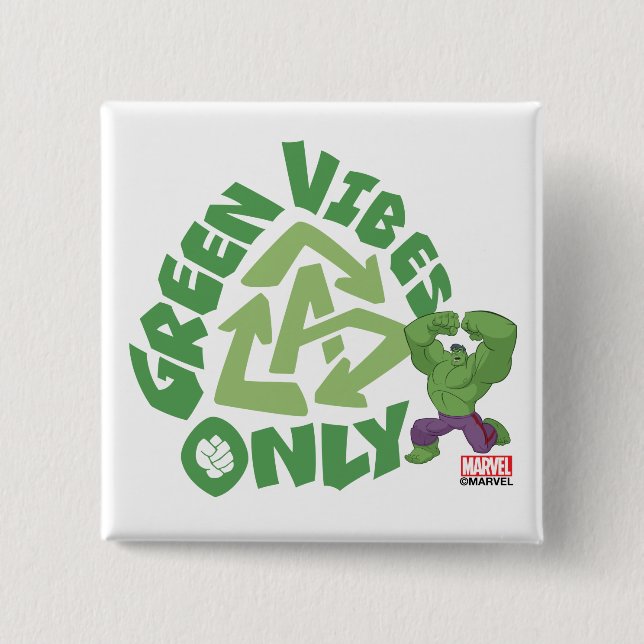 Hulk | Green Vibes Only Button (Front)