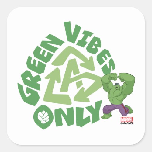 Hulk  Green Vibes Only Square Sticker