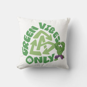 Hulk   Green Vibes Only Throw Pillow