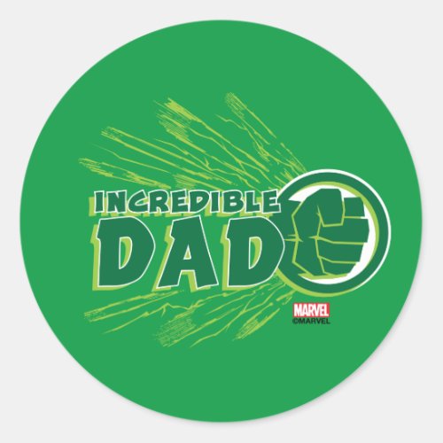 Hulk  Incredible Dad Classic Round Sticker