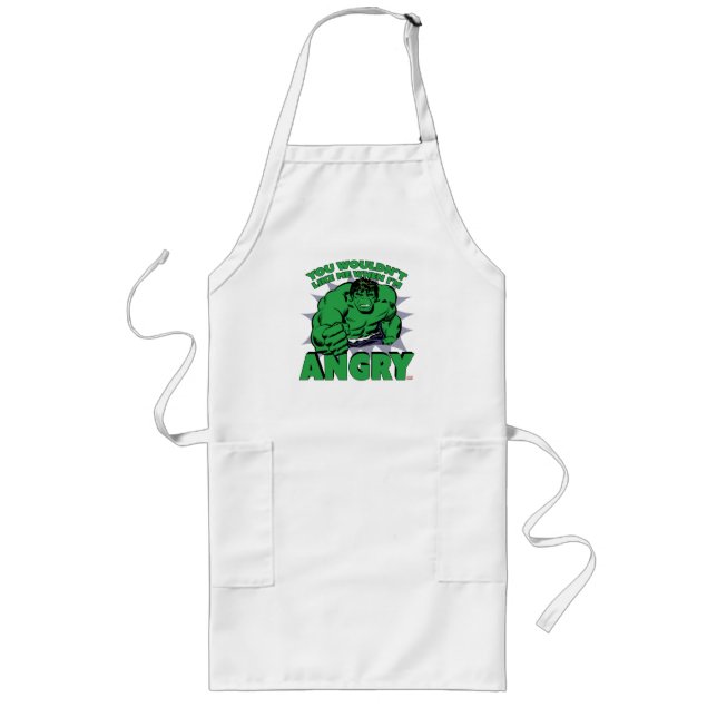 Hulk - You Wouldn't Like Me When I'm Angry Long Apron (Front)