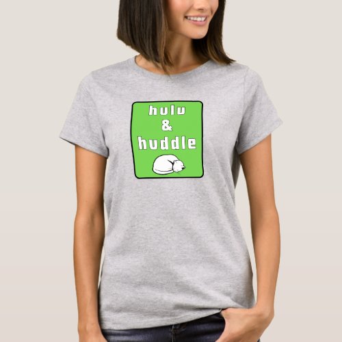 Hulu and Huddle Cat T_Shirt