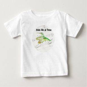 Hum Me A Tune Hummingbird Art Baby T-Shirt
