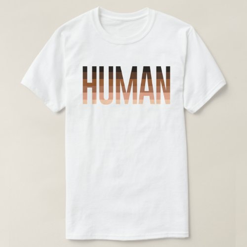 Human Anti_Racist Flag T_Shirt