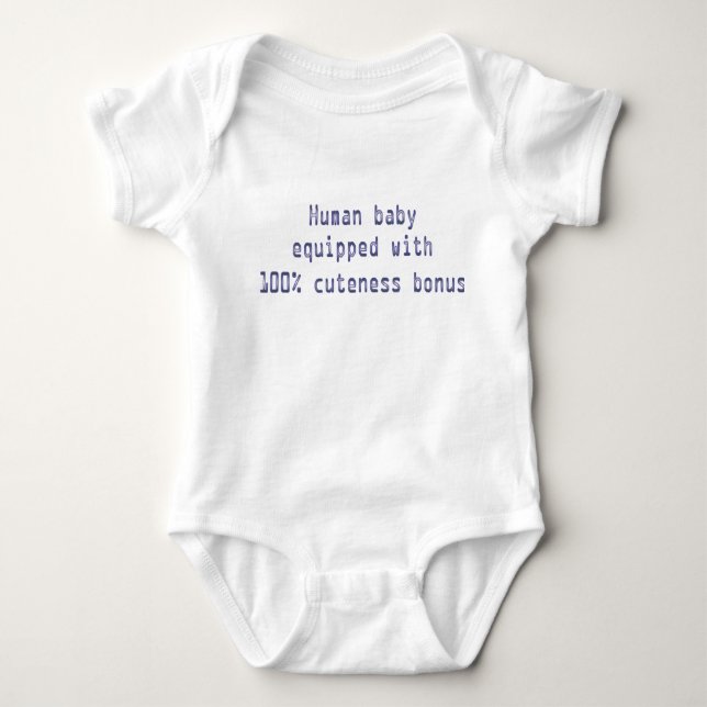 Human baby with 100% cuteness bonus baby bodysuit (Front)