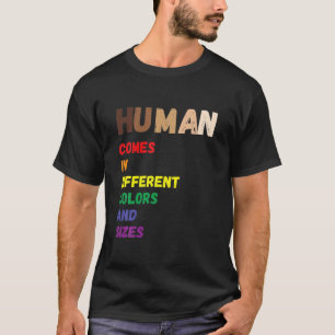 Human Beings Colors May Vary LGBT Equality Black P T-Shirt