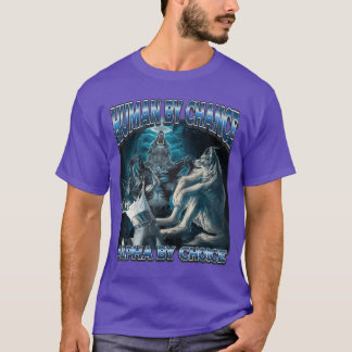 Human by Chance Alpha by Choice Cool Alpha Meme Fu T-Shirt