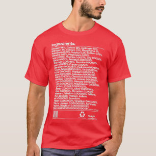 Human Chemical Ingredients List 1 T-Shirt
