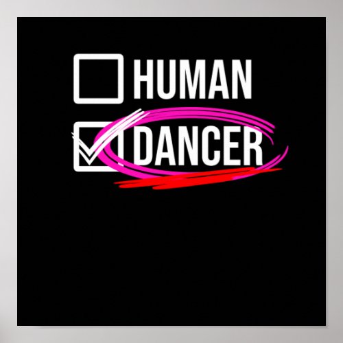 Human Dancer Dance Dancing Day Graphic Poster