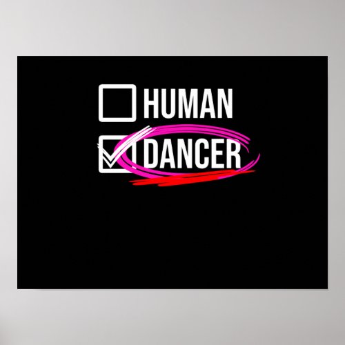 Human Dancer Dance Dancing Day Graphic Poster