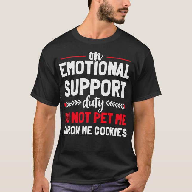 Human Emotional Support Do Not Pet Funny Service D T-Shirt (Front)