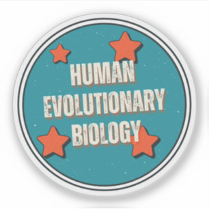 Human Evolutionary Biology Sticker