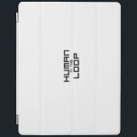 Human in the Loop Minimalist Industrial iPad Cover<br><div class="desc">Tactical protection for the lead operator. Durable smart cover featuring the "Human in the Loop" design in a crisp,  high-contrast technical layout.</div>