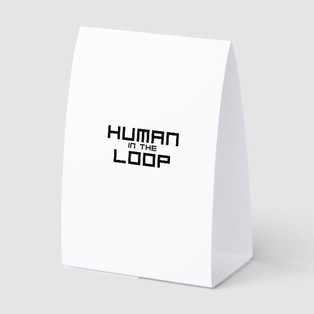 Human in the Loop Minimalist Technical Desk Sign (Front)
