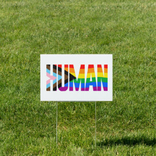 Human Inclusivity Pride Flag Sign