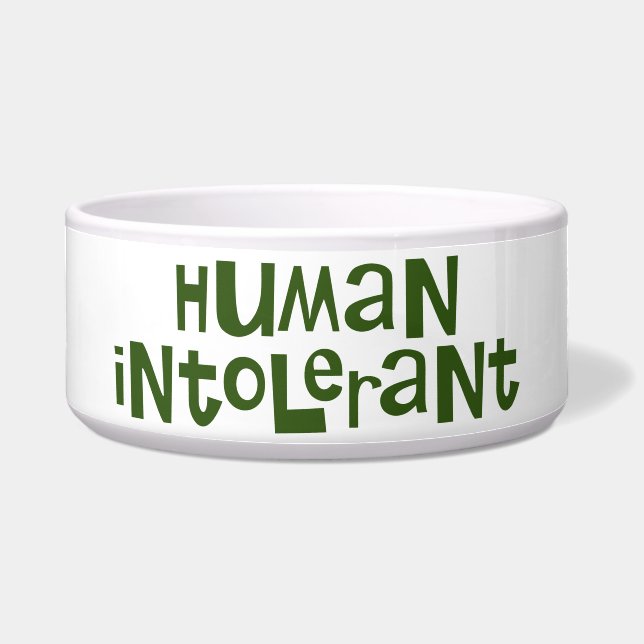 Human Intolerant Bowl (Front)