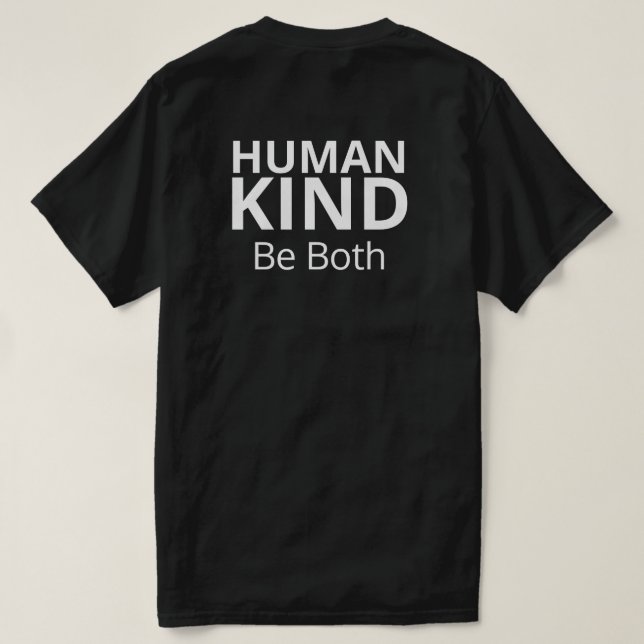Human Kind Graphic T T-Shirt (Design Back)