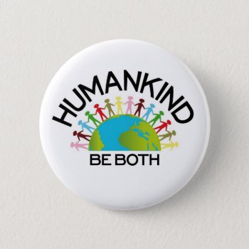 Human Kind Pinback Button by upnorthpw at Zazzle