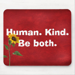 Human Kind Quote with Sunflower On Leather Mouse Pad