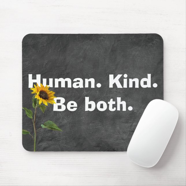 Human Kind Quote with Sunflower On Leather  Mouse Pad (With Mouse)