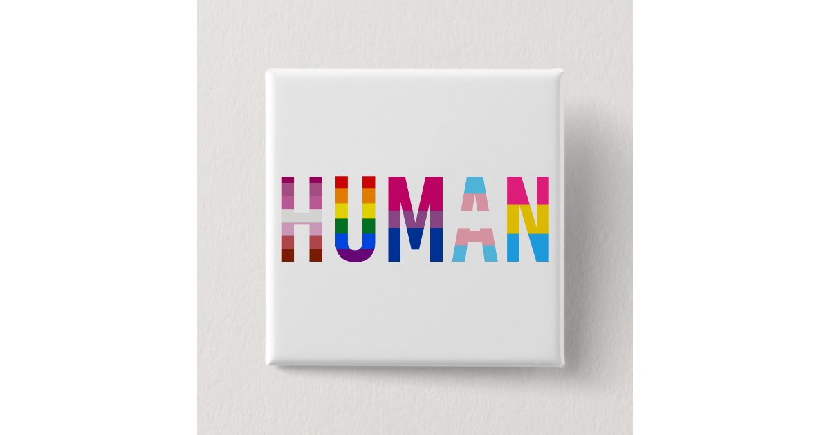 HUMAN LGBT Flag Gay Pride Month Transgender Button | Zazzle