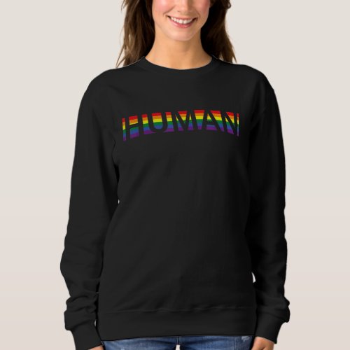 Human Lgbt Flag Gay Pride Month Trasgender Rainbow Sweatshirt