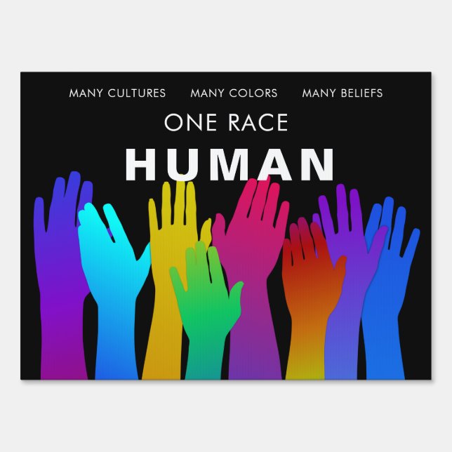 Human | One Race | Celebrate Diversity Sign (Front)