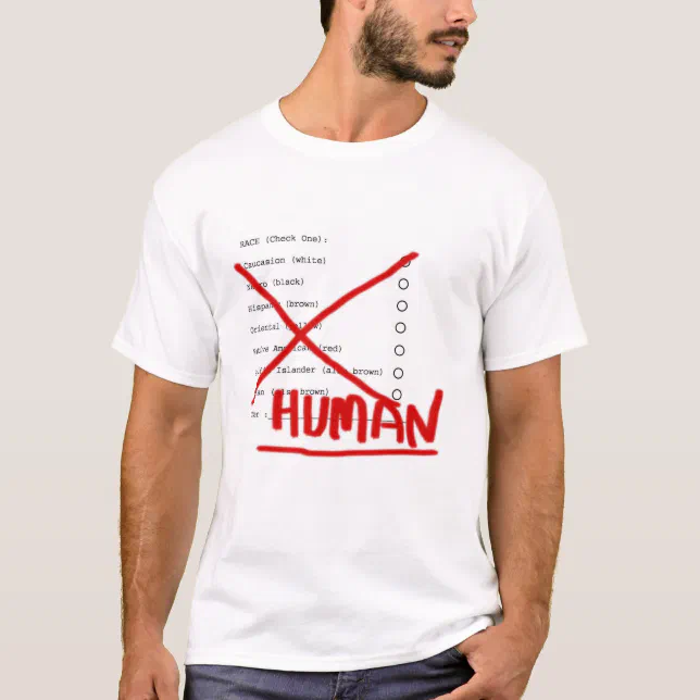 HUMAN RACE T-Shirt | Zazzle