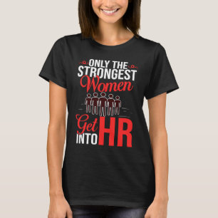 Human Resource Management HR Manager Business T-Shirt