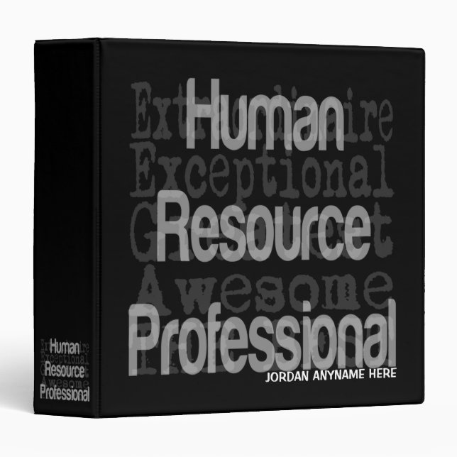 Human Resource Professional Extraordinaire CUSTOM 3 Ring Binder (Front/Spine)