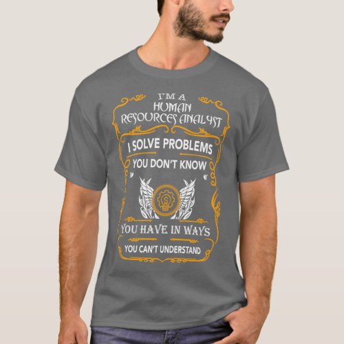 HUMAN RESOURCES ANALYST T_Shirt
