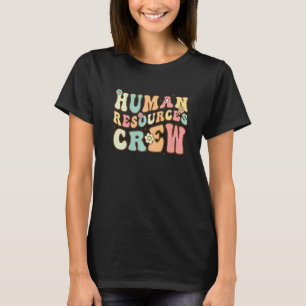 Human Resources Crew HR Stuff Employee Director Ap T-Shirt