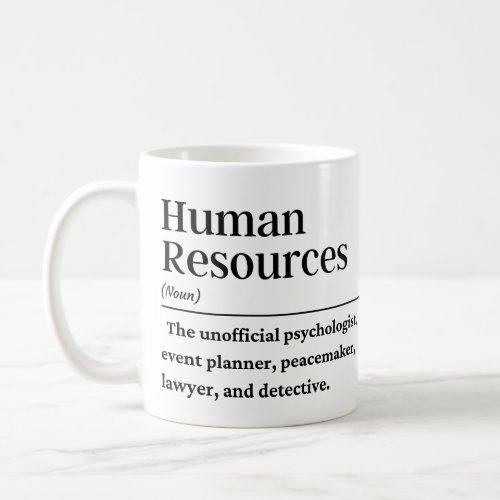 Human resources definition coffee mug